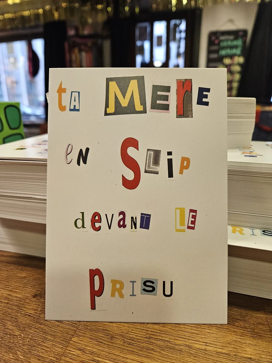 Carte Corbeau "Ta Mère en Slip devant le Prisu"